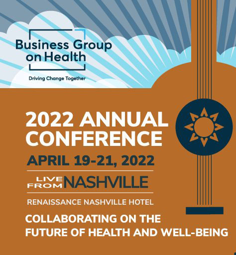 2022 Annual Conference Business Group on Health